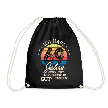 69. Geburtstag Geschenk Habe 69 Jahre Gebraucht - Turnbeutel - Schwarz - Vorne