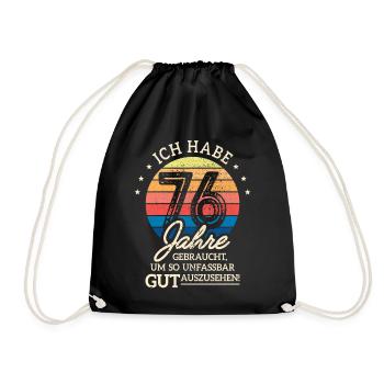 76. Geburtstag Geschenk Habe 76 Jahre Gebraucht - Turnbeutel - Schwarz - Vorne