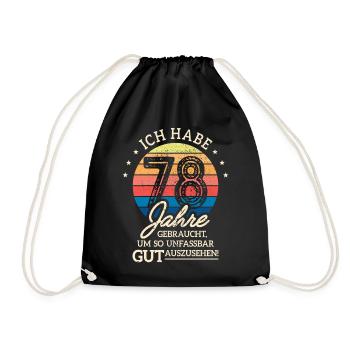 78. Geburtstag Geschenk Habe 78 Jahre Gebraucht - Turnbeutel - Schwarz - Vorne