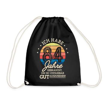 84. Geburtstag Geschenk Habe 84 Jahre Gebraucht - Turnbeutel - Schwarz - Vorne