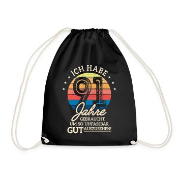 91. Geburtstag Geschenk Habe 91 Jahre Gebraucht - Turnbeutel - Schwarz - Vorne
