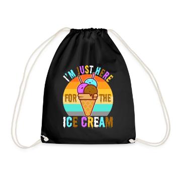 Im just here for the ice cream - Turnbeutel - Schwarz - Vorne