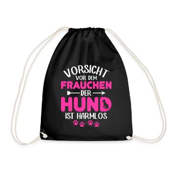 Vorsicht Vor Dem Frauchen Der Hund Ist Harmlos - Turnbeutel - Schwarz - Vorne