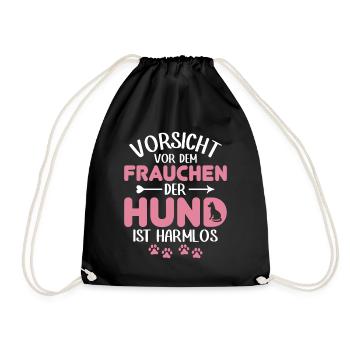 Vorsicht Vor Dem Frauchen Der Hund Ist Harmlos - Turnbeutel - Schwarz - Vorne
