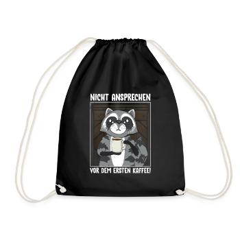 Waschbär Nicht Ansprechen Vor Dem Ersten Kaffee - Turnbeutel - Schwarz - Vorne