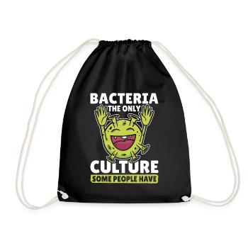 Microbiologist Bacteria The Only Culture Biologist - Drawstring Bag - black - Front