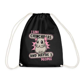 I Like Chinchillas And Maybe 3 People Long - Drawstring Bag - black - Front