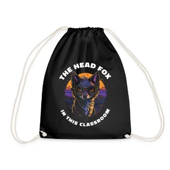 The Head Fox In This Classroom Lehrer Geschenk - Turnbeutel - Schwarz - Vorne