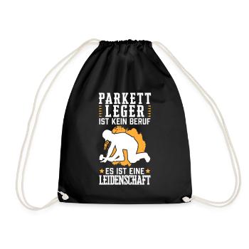 Parkettleger ist eine Leidenschaft Fliesenleger - Turnbeutel - Schwarz - Vorne