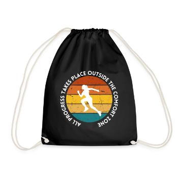 Progress takes place outside the comfort zone - Drawstring Bag - black - Front