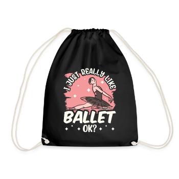 I just like ballet very much, dancer ballerina - Drawstring Bag - black - Front