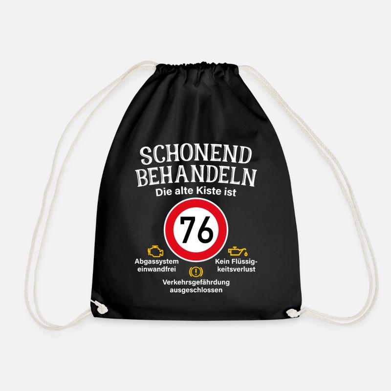 76. Geburtstag Schonend Behandeln 76 Alte Kiste 76 - Turnbeutel - Schwarz