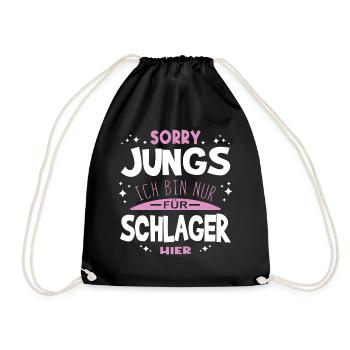 Sorry Jungs Ich bin nur für Schlager hier - Turnbeutel - Schwarz - Vorne