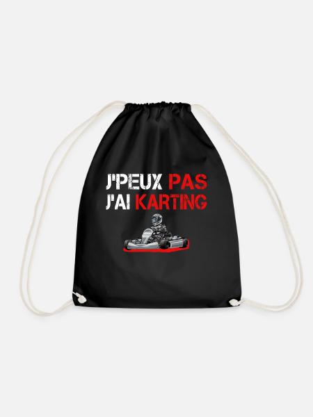 J'Peux Pas J'ai Karting Cadeau Karting Equipement - Sac de sport léger - noir