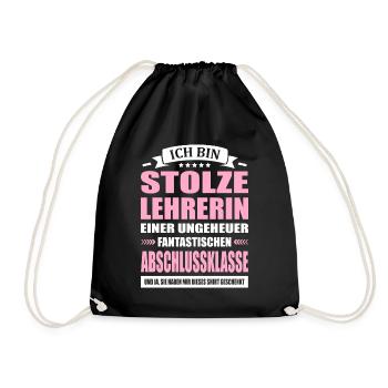 Ich Bin Stolze Lehrerin Abschlussklasse Abschied - Turnbeutel - Schwarz - Vorne