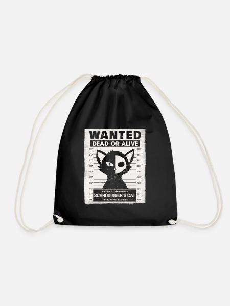 Wanted Dead Or Alive Schrödingers Cat - Drawstring Bag - black