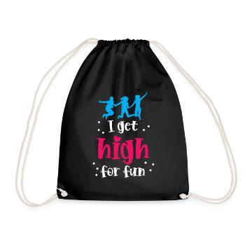 I get high for fun - Drawstring Bag - black - Front