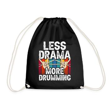 Moins de drame Plus de tambours Tambours Tambour - Sac de sport léger - noir - Devant