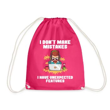 I Don't Make Mistakes I Have Unexpected Features - Turnbeutel - Fuchsia - Vorne