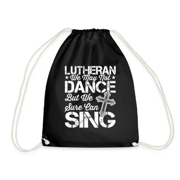Lutheranisch Können Wir Sicher Singen - Turnbeutel - Schwarz - Vorne