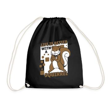 Life is Better with a Squirrel Squirrel - Drawstring Bag - black - Front