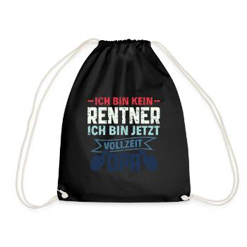 Ich bin kein Rentner - Ich bin Vollzeit Opa Rente - Turnbeutel - Schwarz - Vorne