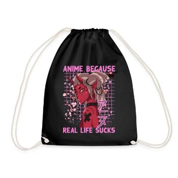 Lustig Manga Spruch Anime because real life sucks - Turnbeutel - Schwarz - Vorne