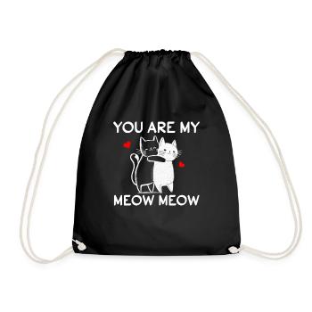 You are my Meow Meow - Turnbeutel - Schwarz - Vorne