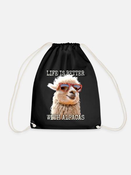 Alpaka Life Is Better With Alpacas Lama Alpakas - Turnbeutel - Schwarz