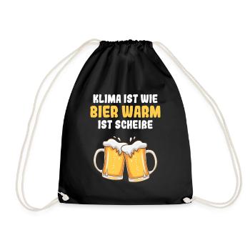 Klima Ist Wie Bier Warm Ist Scheiße Erderwärmung - Turnbeutel - Schwarz - Vorne