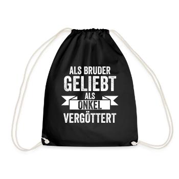 Ich Habe Zwei Titel Bruder Und Onkel - Turnbeutel - Schwarz - Vorne