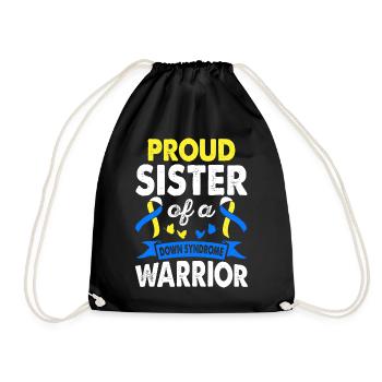 Sister of Down's Syndrome Warrior Consciousness - Drawstring Bag - black - Front