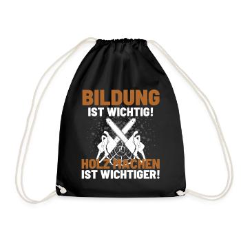 Holzfäller Spruch Förster Forstwirt Waldarbeiter - Turnbeutel - Schwarz - Vorne