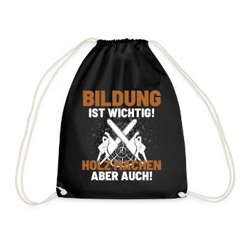 Holzfäller Spruch Förster Forstwirt Waldarbeiter - Turnbeutel - Schwarz - Vorne