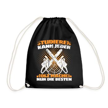 Holzfäller Spruch Förster Forstwirt Waldarbeiter - Turnbeutel - Schwarz - Vorne