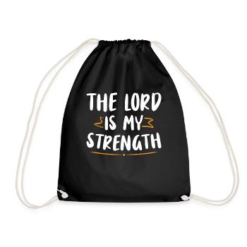 The Lord is my strength Bible verse Christian - Drawstring Bag - black - Front