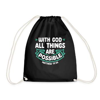 With God, all things are possible Bible verse Jesus - Drawstring Bag - black - Front