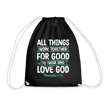 All things work together for good Bible verse - Drawstring Bag - black - Front