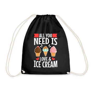 All you need is love and ice cream - Drawstring Bag - black - Front
