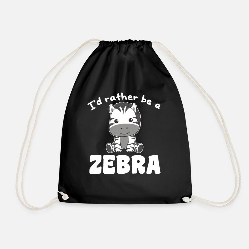 Ich wäre lieber ein Zebra - süßes Zebra - Turnbeutel - Schwarz
