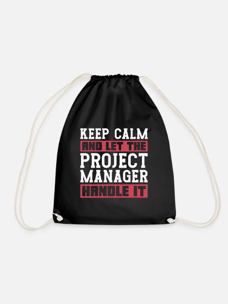Project Management Keep Calm And Let Team Manager - Turnbeutel - Schwarz