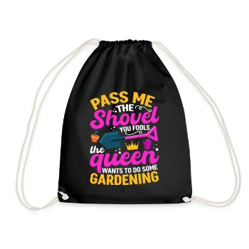 Spade here, you fool, the queen wants to garden - Drawstring Bag - black - Front