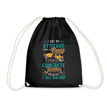Concrete Finisher I Got My Attitude From A Mason - Drawstring Bag - black - Front