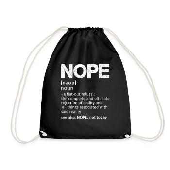 NOPE, noun, not today - Drawstring Bag - black - Front