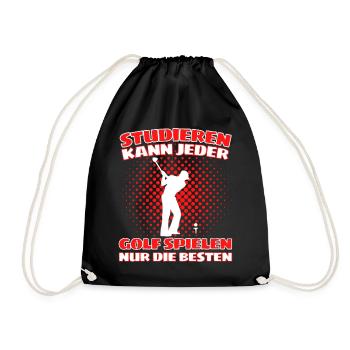 Lustiger Golf Spruch für Golfspieler und Golfer - Turnbeutel - Schwarz - Vorne