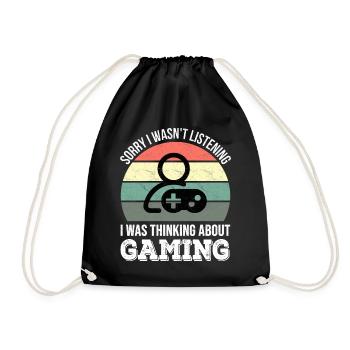 Sorry I wasn't listening, I was Gaming - Drawstring Bag - black - Front