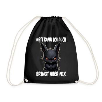 Nett Kann Ich Auch Schwarzes Kaninchen Hase Spruch - Turnbeutel - Schwarz - Vorne