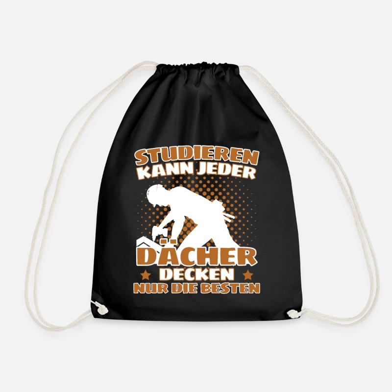 ICH BIN DACHDECKER! DER LUSTIGE DACHDECKER SPRUCH - Turnbeutel - Schwarz