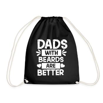 Dads With Beards Are Better - Drawstring Bag - black - Front
