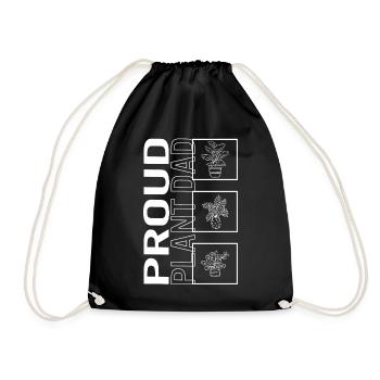 Proud Plant Dad, Garden Plant Gardening Lover - Drawstring Bag - black - Front